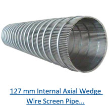 127 mm internal axial wedge wire screen pipe pdf
